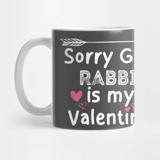 sorry girls rabbit my  valentine Mug